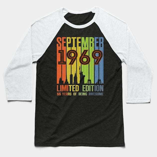 September 1969 55 Years Of Being Awesome Limited Edition Baseball T-Shirt by nakaahikithuy